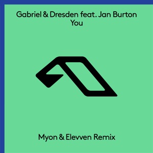 You (feat. Jan Burton) [Myon & Elevven Remix] - Single