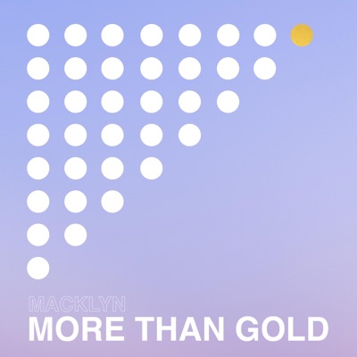 More Than Gold - Single