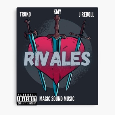 Rivales (feat. J reboll & Truko) - Single