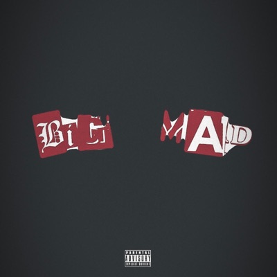 Big Mad - Single
