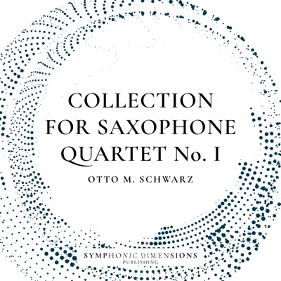 Collection for Saxophone Quartet No. 1 - EP