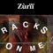 Racks On Me - Zurii lyrics