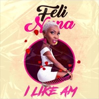 I Like Am - Single - Feli Nuna