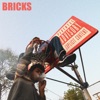 Bricks (with DisRoyal3) - Single