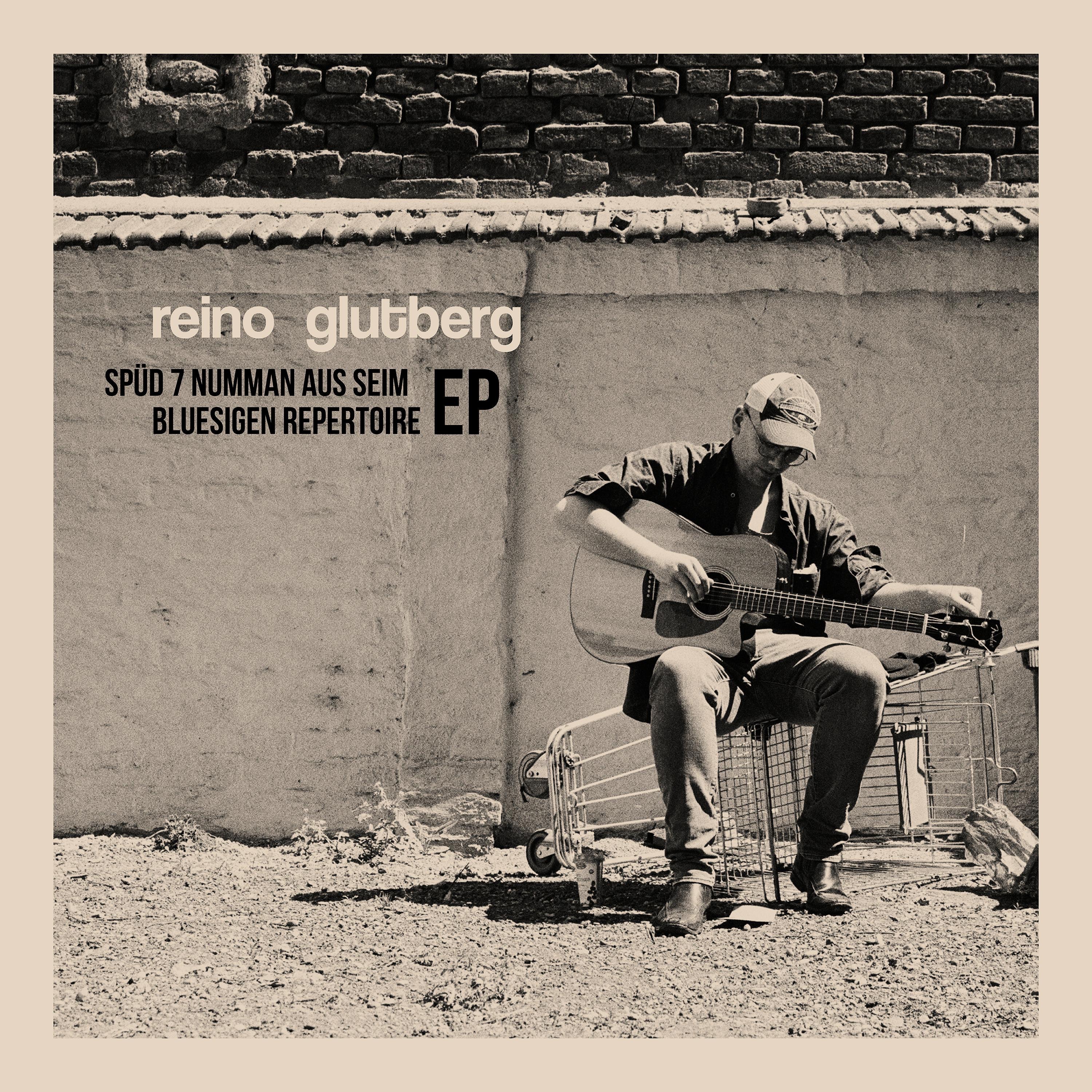 Reino Glutberg spüd 7 Numman aus seim bluesigen Repertoire
