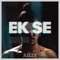 Ek Se - Juzzy lyrics
