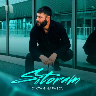 Song - Sitoram - O'ktam Nafasov