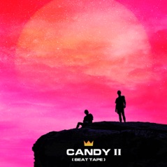 Candy II [Beat Tape]