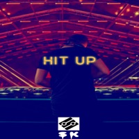 Hit Up - Single - -lSllKl-