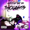 Stream & download Thoughts - Single