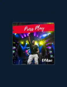 Dengarkan D-Mac, tonton video musik, baca bio, lihat tanggal tur & lainnya!