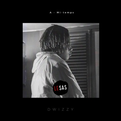 Mi-temps (feat. Dwizzy) - Single