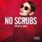 No Scrubs - CALVO & DAZZ lyrics