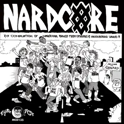 Écouter Nardcore: Oxnard Hardcore par Multi-interprètes