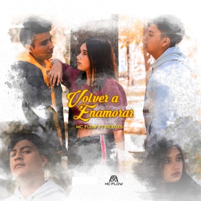 Volver a Enamorar (feat. Dexuzs) - Single