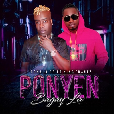 Ponyen Bagay La (feat. king Frantz) - Single