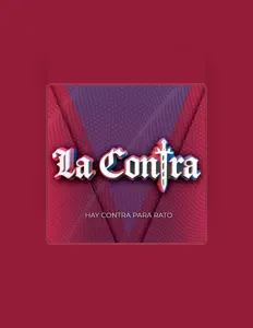 La Contra सुनें, म्यूज़िक वीडियो देखें, बायो पढ़ें, दौरे की तारीखें और बहुत कुछ देखें!