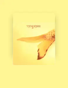 Listen to tinyfish, watch music videos, read bio, see tour dates & more!