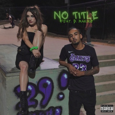 No Title (feat. D. Marin0) - Single