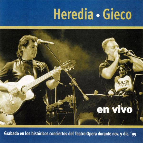 Gieco y Heredía en Vívo