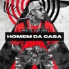 Homem da Casa - Single