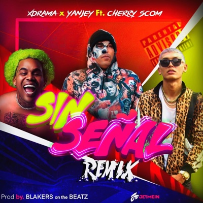 Sin Señal (Remix) - Single