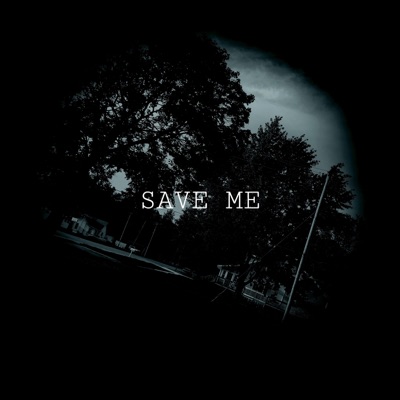 Save Me - Single