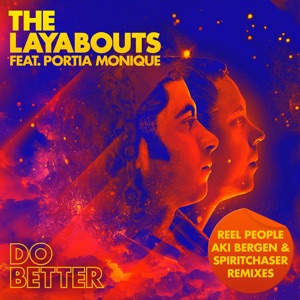 Do Better (feat. Portia Monique) [Remixes]