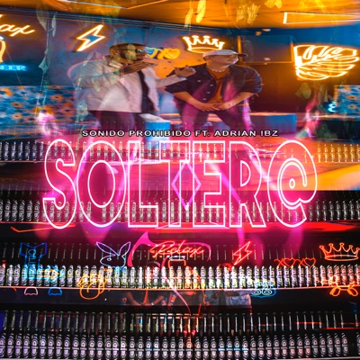 Solter@ (feat. Adrian IBZ) - Single