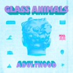 Glass Animals - Heat Waves