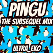 Pingu (The Subsequel Mix) artwork