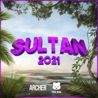 Sultan 2021 - Single - Papa Bear & Archer