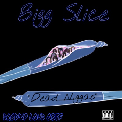 Dead Niggas - Single