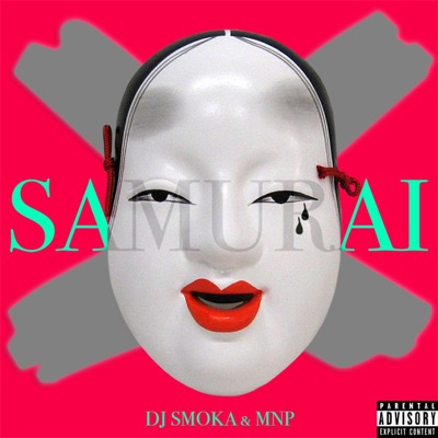 Samurai (feat. Dj Smoka) - Single