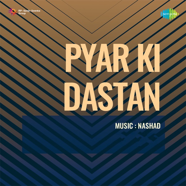 Pyar Ki Dastan (Original Motion Picture Soundtrack)