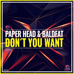 Don't You Want - Single