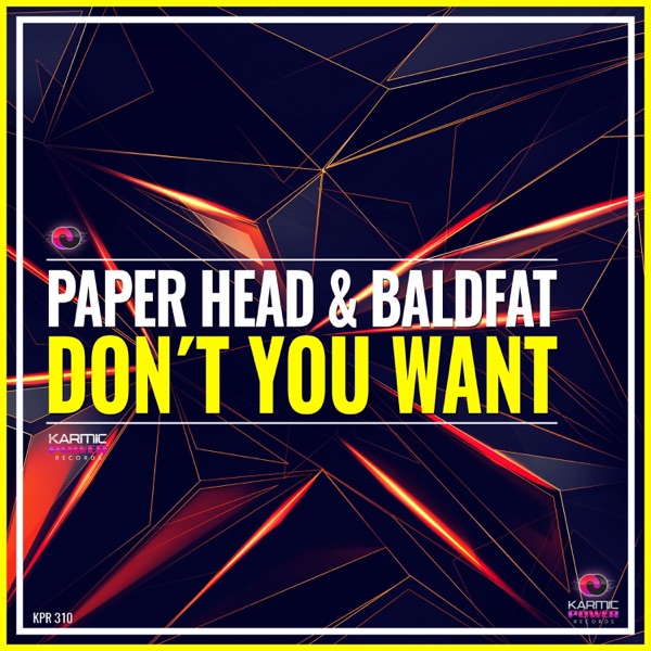 Don't You Want - Single
