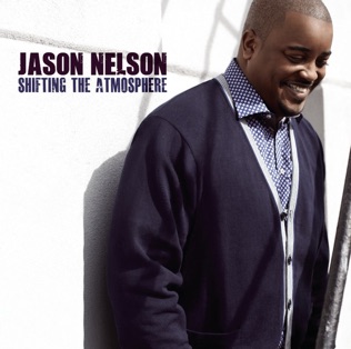 Jason Nelson Power In His Name