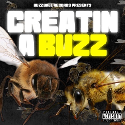 Creatin' a Buzz - EP