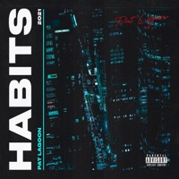 HABITS (feat. LHK & Wavkill) - Single - Pat Lagoon