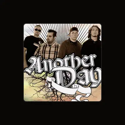 Listen to Another Day, watch music videos, read bio, see tour dates & more!