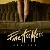 Fine Ass Mess
