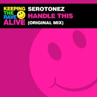 Handle This - Single - Serotonez