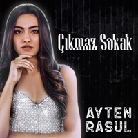 Çıkmaz Sokak - Single - Ayten Rasul