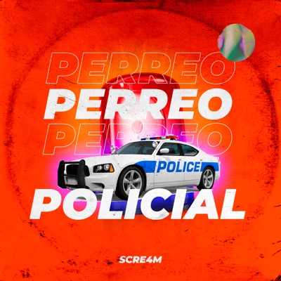 Perreo Policial - Single