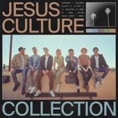 Jesus Culture Collection artwork