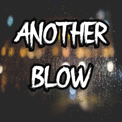Another Blow - Single