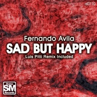 Sad But Happy - Single - Fernando Avila
