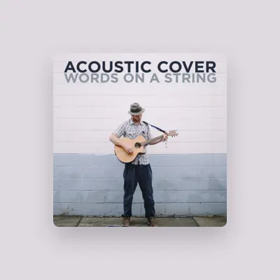 Listen to Words On A String, watch music videos, read bio, see tour dates & more!