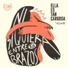 Ella Es Tan Cargosa - Ni Siquiera Entre Tus Brazos (feat. Coti)
